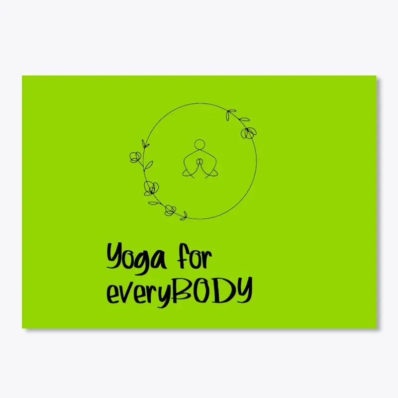 Yoga for everyBODY