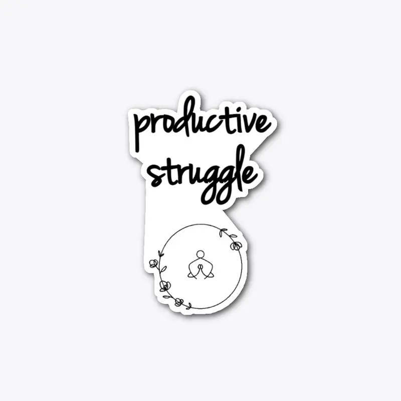 Productive Struggle